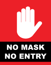 Red No Entry No Mask Window Cling Sign